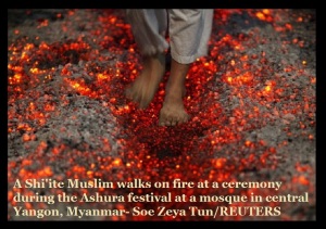 A Shiite Muslim walks on fire at a ceremony during the Ashura festival at a mosque in central Yangon, Myanmar.